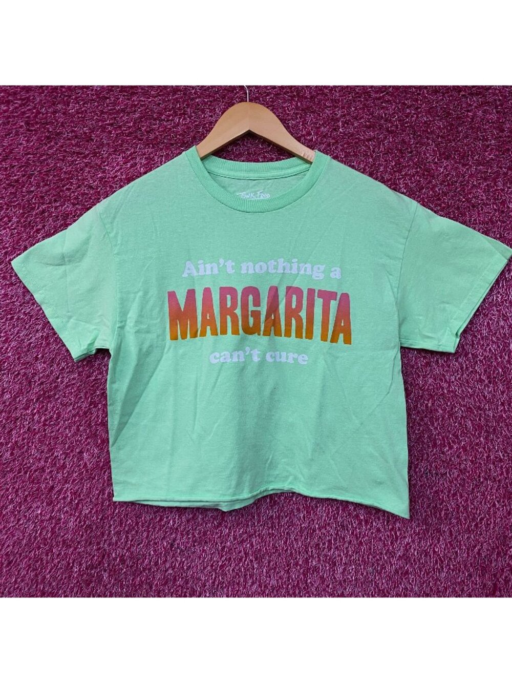 Ain't Nothing A Margarita Can't Cure Crop Top size Small